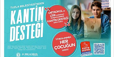 Tuzla Belediyesi’nden öğrencilere kantin desteği
