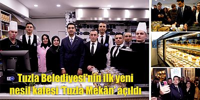 Tuzla Belediyesi’nin ilk yeni nesil kafesi ‘Tuzla Mekân’ açıldı