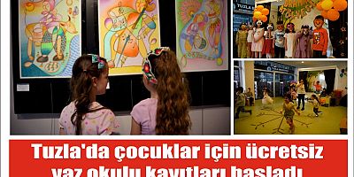 Tuzla'da çocuklar için ücretsiz yaz okulu kayıtları başladı