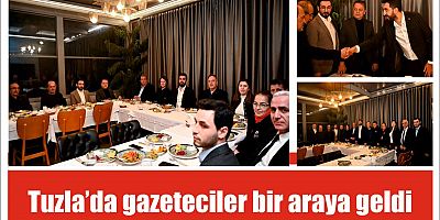 Tuzla’da gazeteciler bir araya geldi
