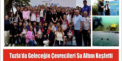 Tuzla’da Geleceğin Çevrecileri Su Altını Keşfetti