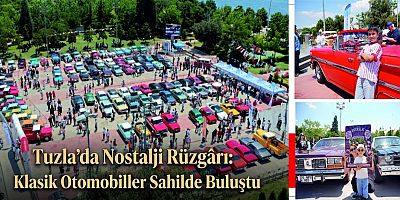 Tuzla’da Nostalji Rüzgârı: Klasik Otomobiller Sahilde Buluştu