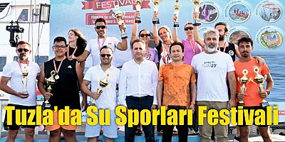 Tuzla’da Su Sporları Festivali