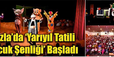 Tuzla’da ‘Yarıyıl Tatili Çocuk Şenliği’ Başladı