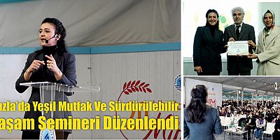 Tuzla’da Yeşil Mutfak Ve Sürdürülebilir Yaşam Semineri Düzenlendi