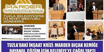 TUZLA’DAKİ İNŞAAT KRİZİ: MARDER BIÇAK KEMİĞE DAYANDI, ÇÖZÜM İÇİN BELEDİYE’YE ÇAĞRI YAPTI