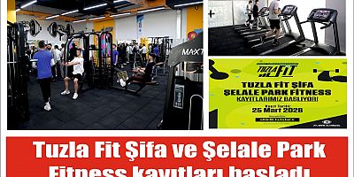 Tuzla Fit Şifa ve Şelale Park Fitness kayıtları başladı