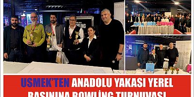 USMEK’TEN ANADOLU YAKASI YEREL BASININA BOWLİNG TURNUVASI