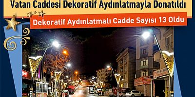 Vatan Caddesi Dekoratif Aydınlatmayla Donatıldı
