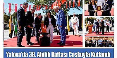 Yalova’da 38. Ahilik Haftası