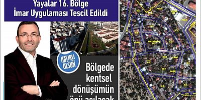 “Yayalar 16. Bölge İmar Uygulaması” Tescil Edildi