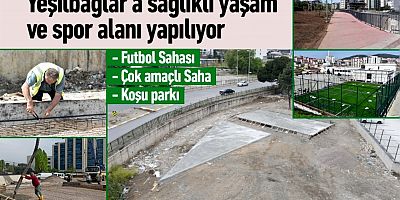 Yeşilbağlar’a sağlıklı yaşam ve spor alanı yapılıyor