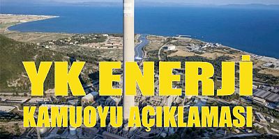YK ENERJİ KAMUOYU AÇIKLAMASI