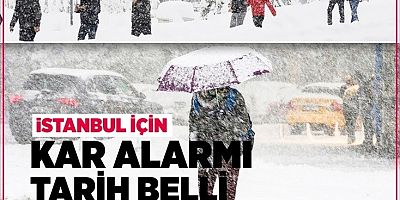 Yoğun kar yağışı kapıya dayandı! İstanbul için kar alarmı