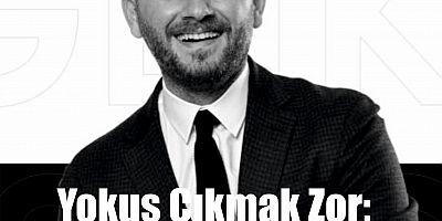 Yokuş çıkmak zor; ama manzara yüksekten seyredilir.