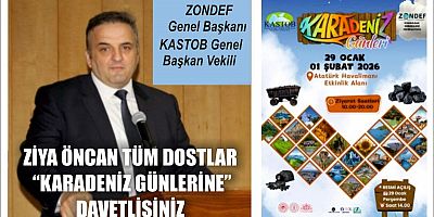 ZİYA ÖNCAN TÜM DOSTLAR   “KARADENİZ GÜNLERİNE” DAVETLİSİNİZ