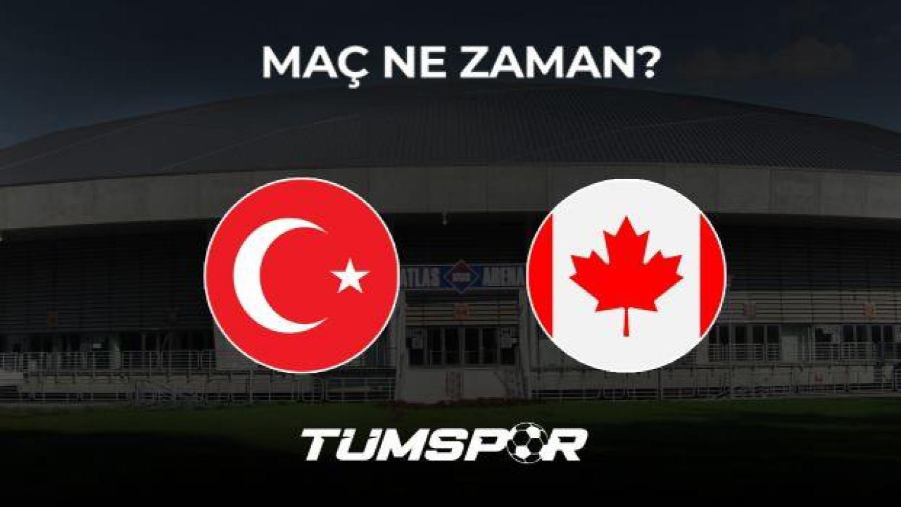 Türkiye Kanada voleybol maçı ne zaman, saat kaçta ve hangi kanalda?