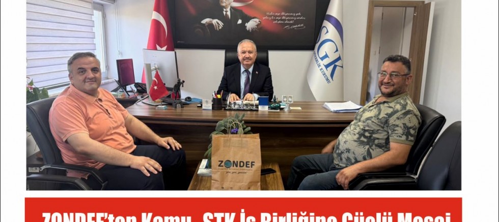  ZONDEF’ten Kamu–STK İş Birliğine Güçlü Mesaj